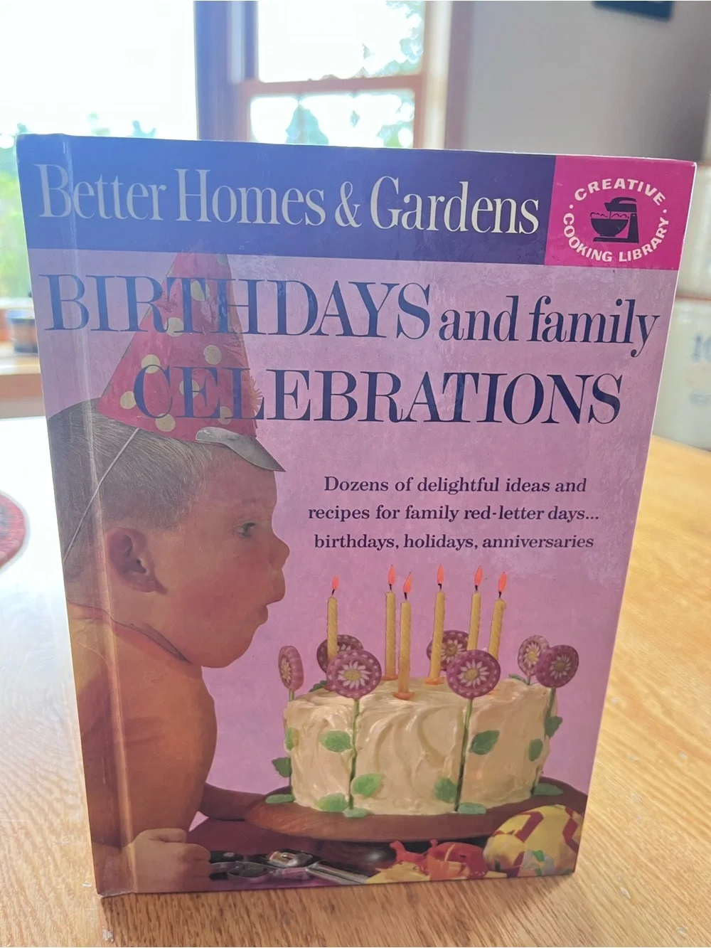 Vintage Better Homes & Gardens Birthdays and Family Celebrations cookbook 1963